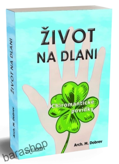 Život na dlani - Chiromantické povídky